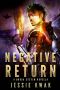 [Durga System 02] • Negative Return · A Durga System Novella (Durga System Series Book 2)